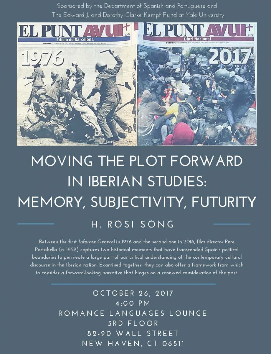 “Moving The Plot Forward In Iberian Studies: Memory, Subjectivity ...